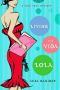 [Lola Cruz Mystery 01] • Living the Vida Lola